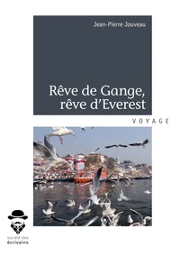 Rêve de Gange, rêve d'Everest