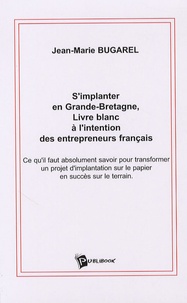 Simplanter en Grande-Bretagne - Livre blanc à lintention des entrepreneurs français.pdf