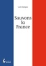 Louis Savignac - Sauvons la France.