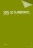 Eugène Gampaka - Sous les flamboyants.