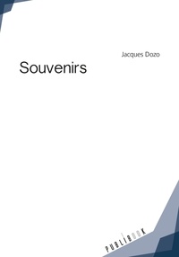 Jacques Dozo - Souvenirs.