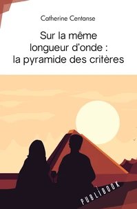 Sur la même longueur d’onde