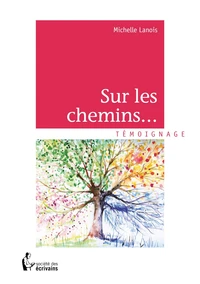 Sur les chemins...