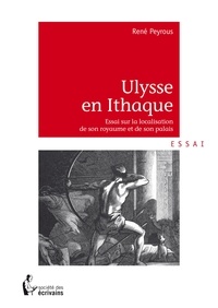 René Peyrous - Ulysse en Ithaque.