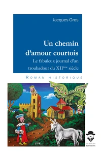 Un chemin d'amour courtois