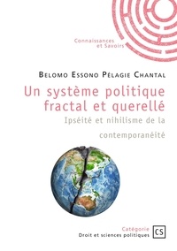 Pelagie Belomo - Un systeme politique fractal et querelle.
