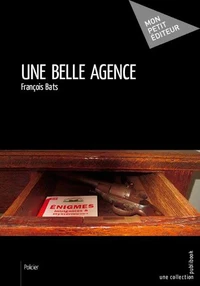 Une belle agence