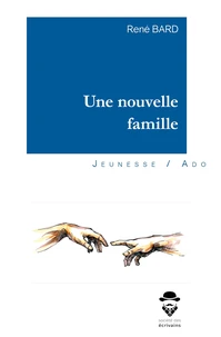 Une nouvelle famille