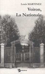 Louis Martinez - Voiron, la Nationale.