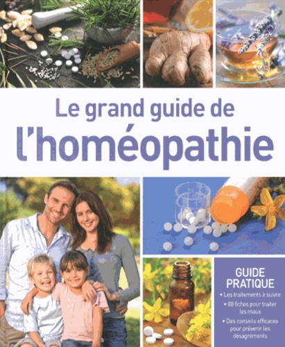  Publicimo et Pascale Sarrand - Le grand guide de l'homéopathie.