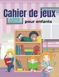 Publishi Independant - Cahier de jeux pour enfants - Livre de jeux pour enfants avec les activités ; Coloriages | mots mêlés | sodoku &amp; labyrinthes.