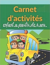 Publishi Independant - Carnet d'activités enfant A partir de 6 ans - Mots mêlés | coloriages | labyrinthes | Sudoku.