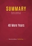 Publishing Businessnews - Summary: 40 More Years - Review and Analysis of James Carville's Book.