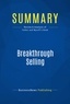 Publishing Businessnews - Summary: Breakthrough Selling - Review and Analysis of Farber and Wycoff's Book.