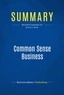 Publishing Businessnews - Summary: Common Sense Business - Review and Analysis of Gottry's Book.