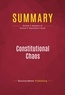 Publishing Businessnews - Summary: Constitutional Chaos - Review and Analysis of Andrew P. Napolitano's Book.