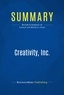 Publishing Businessnews - Summary: Creativity, Inc. - Review and Analysis of Catmull and Wallace's Book.