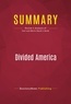 Publishing Businessnews - Summary: Divided America - Review and Analysis of Earl and Merle Black's Book.