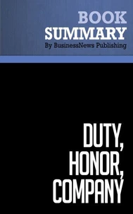 Summary: Duty, Honor, Company