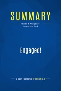 Publishing Businessnews - Summary: Engaged! - Review and Analysis of Lederman's Book.