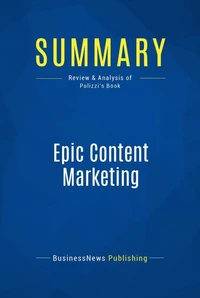 Summary: Epic Content Marketing