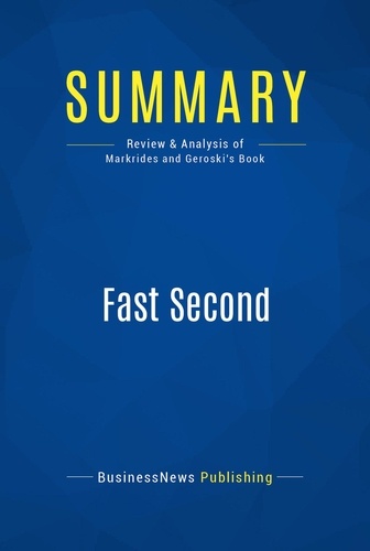 Publishing Businessnews - Summary: Fast Second - Review and Analysis of Markrides and Geroski's Book.