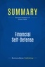 Publishing Businessnews - Summary: Financial Self-Defense - Review and Analysis of Givens' Book.