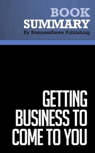 Summary: Getting Business to Come to You