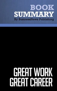 Summary: Great Work Great Career