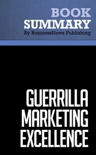 Summary: Guerrilla Marketing Excellence