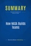 Publishing Businessnews - Summary: How NASA Builds Teams - Review and Analysis of Pellerin's Book.