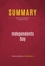 Publishing Businessnews - Summary: Independents Day - Review and Analysis of Lou Dobbs's Book.