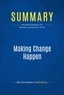 Publishing Businessnews - Summary: Making Change Happen - Review and Analysis of Matejka and Murphy's Book.