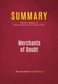 Publishing Businessnews - Summary: Merchants of Doubt - Review and Analysis of Naomi Oreskes and Erik Conway's Book.