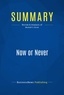 Publishing Businessnews - Summary: Now or Never - Review and Analysis of Modahl's Book.