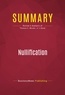 Publishing Businessnews - Summary: Nullification - Review and Analysis of Thomas E. Woods, Jr.'s Book.