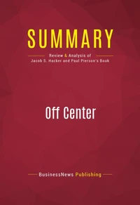 Summary: Off Center