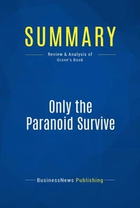 Summary: Only the Paranoid Survive