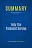 Publishing Businessnews - Summary: Only the Paranoid Survive - Review and Analysis of Grove's Book.