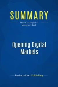 Summary: Opening Digital Markets