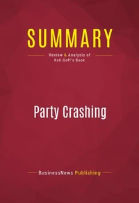 Summary: Party Crashing