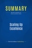 Publishing Businessnews - Summary: Scaling Up Excellence - Review and Analysis of Sutton and Rao's Book.