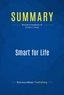 Publishing Businessnews - Summary: Smart for Life - Review and Analysis of Chafetz' Book.