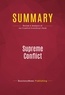 Publishing Businessnews - Summary: Supreme Conflict - Review and Analysis of Jan Crawford Greenburg's Book.