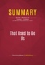 Publishing Businessnews - Summary: That Used to Be Us - Review and Analysis of Thomas L. Friedman and Michael Mandelbaum's Book.