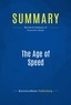 Publishing Businessnews - Summary: The Age of Speed - Review and Analysis of Poscente's Book.