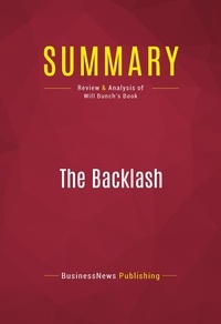 Publishing Businessnews - Summary: The Backlash - Review and Analysis of Will Bunch's Book.