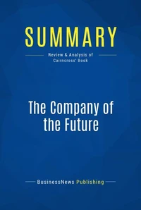 Summary: The Company of the Future