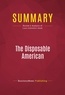 Publishing Businessnews - Summary: The Disposable American - Review and Analysis of Louis Uchitelle's Book.