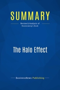 Publishing Businessnews - Summary: The Halo Effect - Review and Analysis of Rosenzweig's Book.